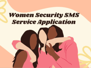 Women Security SMS Service Application